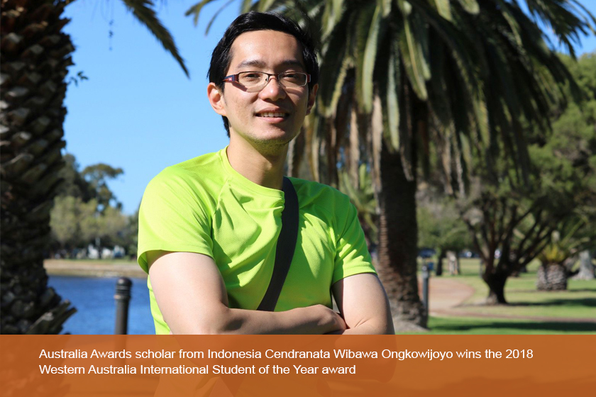 Australia Awards scholar from Indonesia Cendranata Wibawa Ongkowijoyo wins the 2018 Western Australia International Student of the Year award